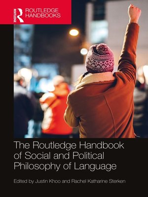 cover image of The Routledge Handbook of Social and Political Philosophy of Language